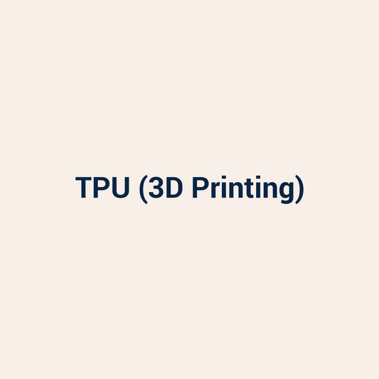 TPU (3D Printing) - MK Global